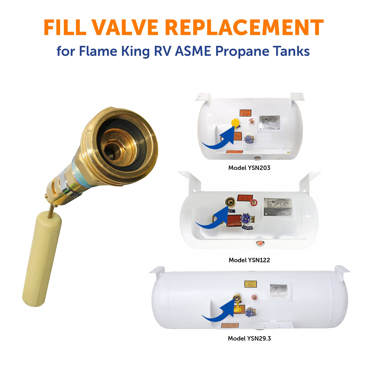 ASME Propane Tank Fill Valve Replacement for YSN122LB, YSN203 & YSN29.3 Tanks